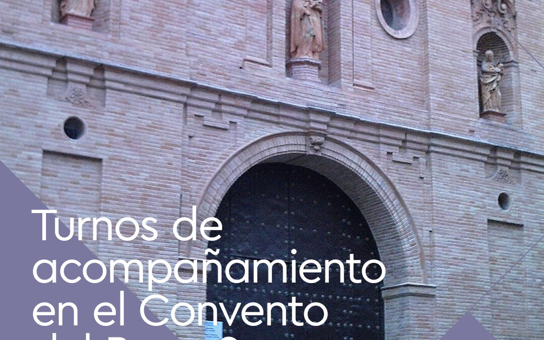 Turnos de acompañamiento en el Convento del Buen Suceso